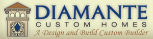 Diamante Custom Homes