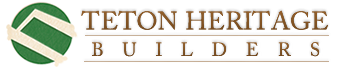 Teton Heritage Builders
